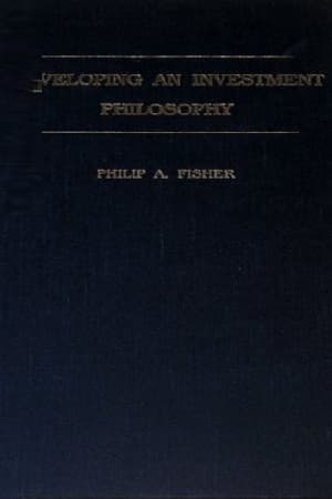 Cover of Developing an Investment Philosophy by Philip A. Fisher